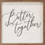Better Together Script-75031837