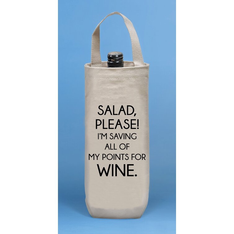 Salad, Please! I'm Saving All My Points For Wine Carrier