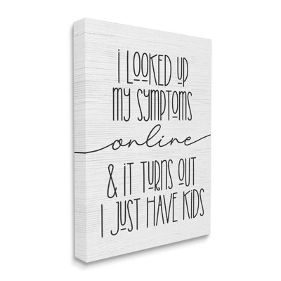 " My Symptoms Online Are Just Kids Family Humor " by Daphne Polselli