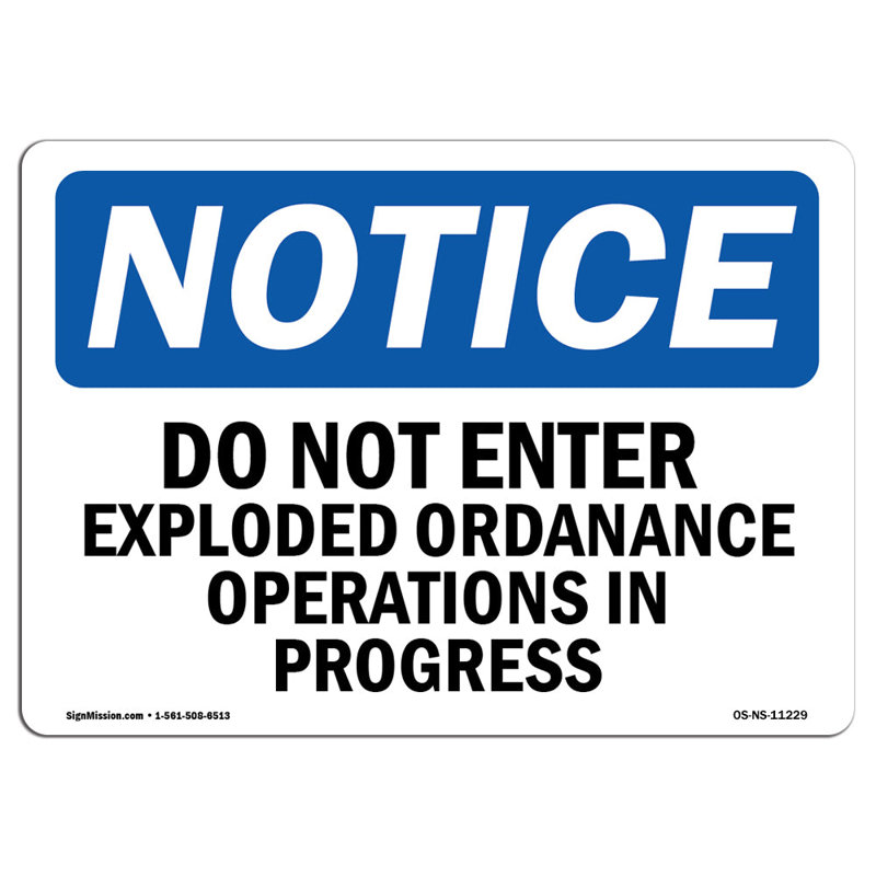 Do Not Enter Unexploded Ordnance Operations Sign