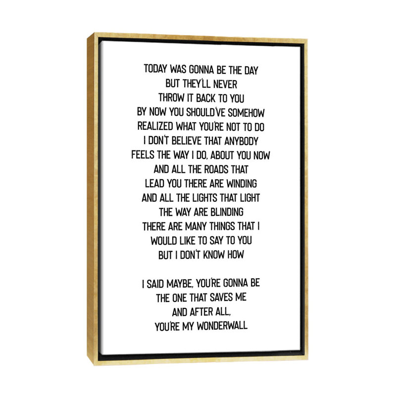 Wonderwall-impression d’art textuel, Aucun mat, H 40 po x l 26 po x P 1,5 po, Toile encadrée d'or