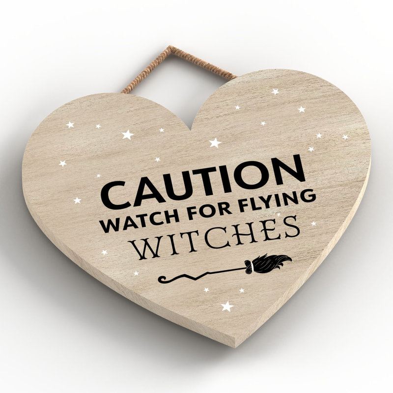 Witch Caution Watch For Wooden Heart Plaque, Brown