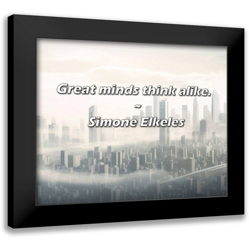 Simone Elkeles Quote: Great minds think alike.