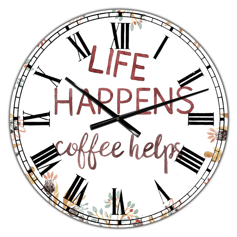 Life Happens Coffee Helps - Oversized Cottage Wall Clock, Small