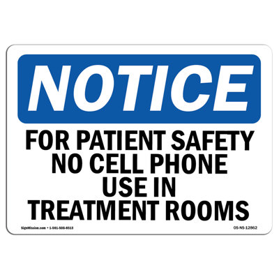 For Patient Safety No Cell Phone Use in Sign