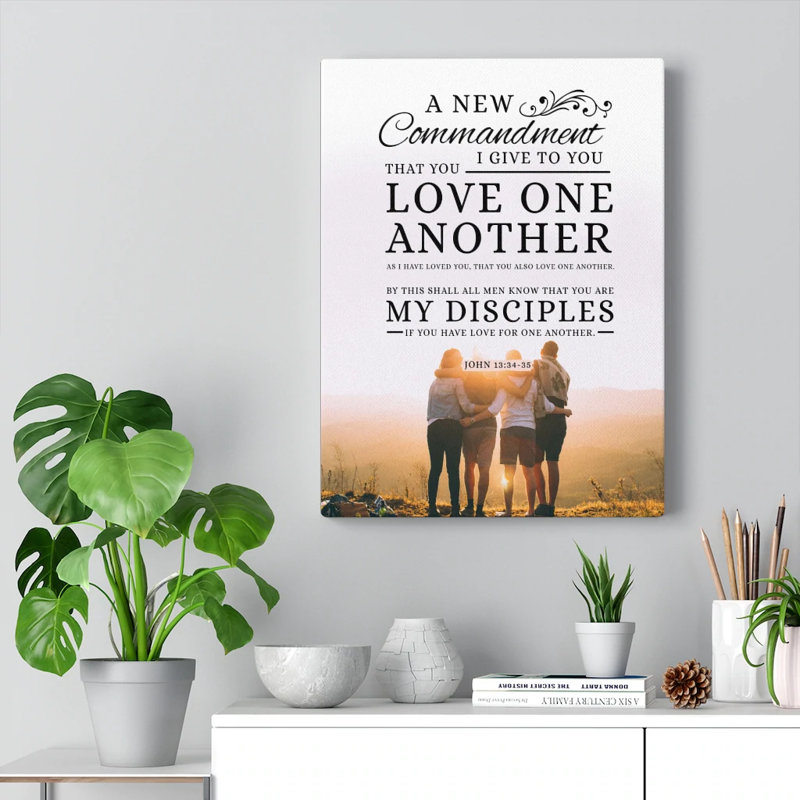 Canvas Love One Another John 13:34-35 - Wrapped Canvas Print, 61cm H x 46cm W